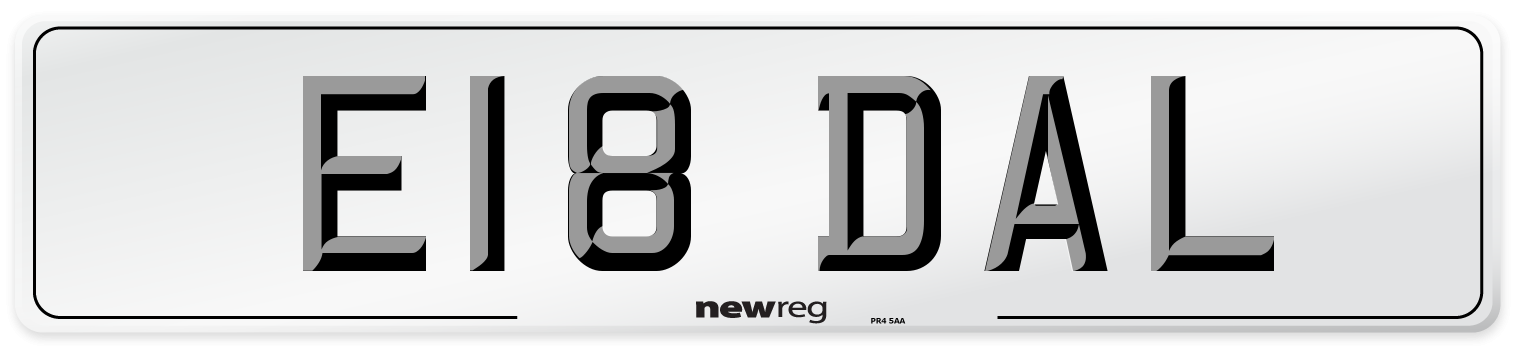 E18 DAL Number Plate from New Reg